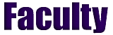 Faculty